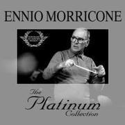 The Platinum Collection Ennio Morricone
