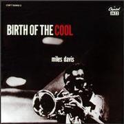 Birth Of The Cool Miles Davis