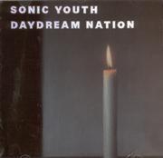 Daydream Nation Sonic Youth