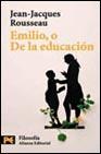 Emilio o de la educación Jean Jacques Rousseau