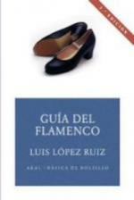 Guía del flamenco LÓPEZ RUÍZ Luis