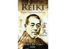 Reiki. Sistema tradicional japonés Johnny de Carli