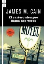El Cartero Siempre Llama Dos Veces James M. Cain